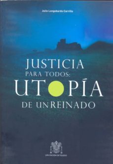 justicia para todos: utopia de un reinado-2910017102223