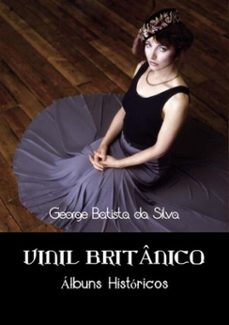 vinil britanico (ebook)-george batista da silva-3410001284823