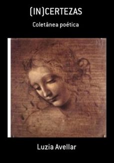 (in)certezas (ebook)-luzia avellar-3410001384523