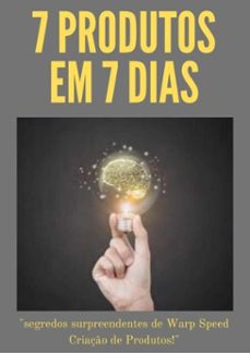 7 produtos em 7 dias (ebook)-santore digital-3410003169623