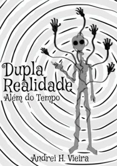 dupla realidade (ebook)-andrei h. vieira-3410003885523