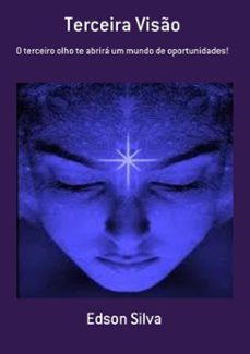 terceira viso (ebook)-edson silva-3410003976023