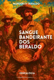 sangue bandeirante dos beraldo (ebook)-wanderley beraldo-3410005747423