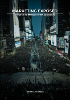 marketing exposed (ebook)-gabriel alves almeida-3410006248523