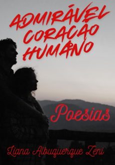 admiravel coraço humano (ebook)-albuquerque zeni liana-3410007393123