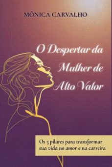 o despertar da mulher de alto valor verso colorida (ebook)-mônica carvalho-3410008826323