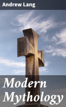 modern mythology (ebook)-andrew lang-4057664118523
