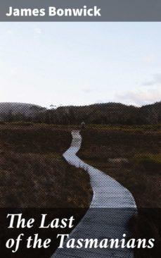 the last of the tasmanians (ebook)-4064066085223