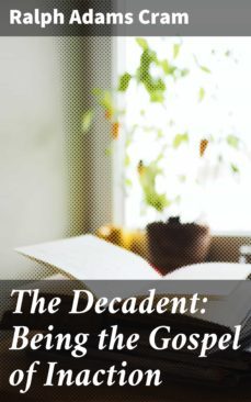 the decadent: being the gospel of inaction (ebook)-4064066186623