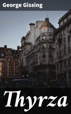 thyrza (ebook)-george gissing-4064066218423