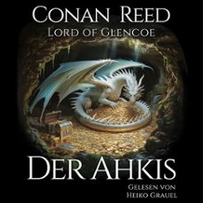 der ahkis (audiolibro)-conan reed  lord of glencoe-4069829059923