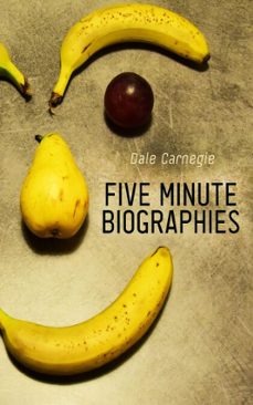 five minute biographies (ebook)-dale carnegie-4099994080323