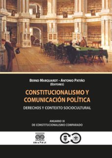 constitucionalismo y comunicacion politica (ebook)-bernd marquardt-antonio patiño-4099995590623