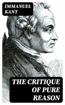 the critique of pure reason (ebook)-immanuel kant-8596547008323