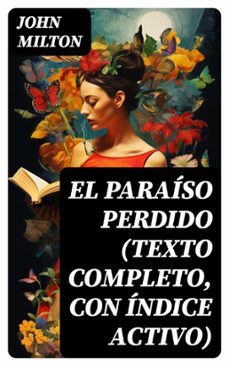 el paraiso perdido (texto completo, con indice activo) (ebook)-john milton-8596547720423