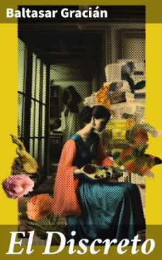 el discreto (ebook)-baltasar gracian-8596547819523