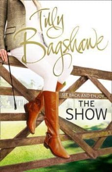 the show-tilly bagshawe-9780007523023