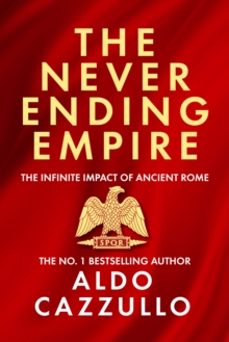 the neverending empire-aldo cazzullo-9780008700423