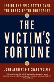 the victim's fortune (ebook)-john authers-richard wolffe-9780063246423