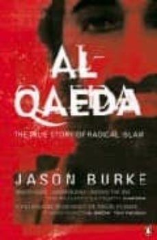 al-qaeda: the true history of radical islam-jason burke-9780141019123