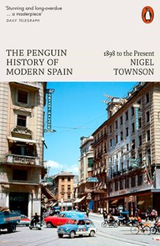 the penguin history of modern spain (ebook)-nigel townson-9780141984223
