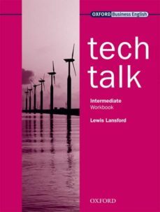 tech talk intermediate workbook-lewis lansford-9780194575423