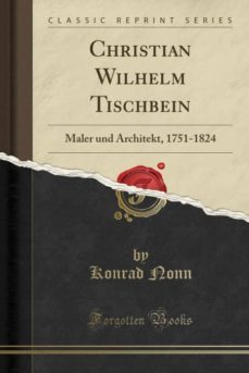 christian wilhelm tischbein-9780243365623