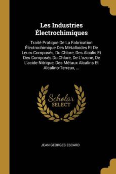 les industries electrochimiques-9780270517323
