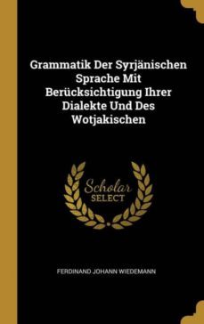 grammatik der syrjnischen sprache mit bercksichtigung ihrer dialekte und des wotjakischen-9780270638523