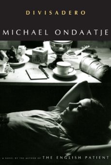 divisadero-michael ondaatje-9780307267023