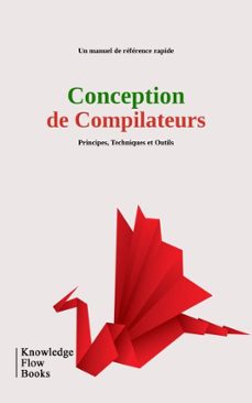 conception de compilateurs (ebook)-knowledge flow-9780308032323