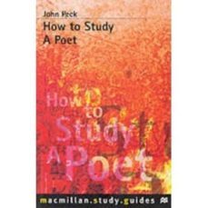how to study a poet-john peck-9780333442623