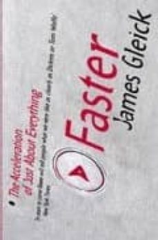 faster: the acceleration of just about everything-9780349112923