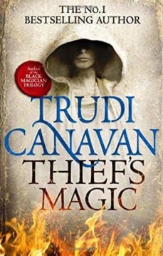 thief s magic (millennium s rule 1)-trudi canavan-9780356501123