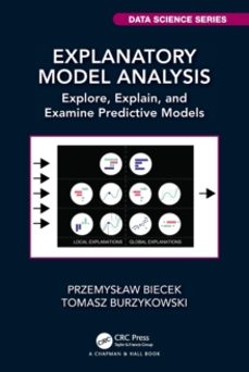 explanatory model analysis-przemyslaw biecek-9780367693923