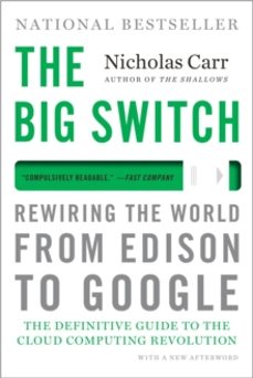 the big switch-nicholas carr-9780393345223