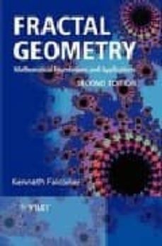 fractal geometry: mathematical foundations and applications (2nd ed)-kenneth falconer-9780470848623