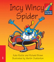 incy wincy spider (cambridge storybooks level 1, ages 4-7)-richard brown-9780521007023