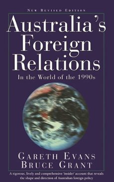 australia's foreign relations (ebook)-bruce grant-gareth evans-9780522863123