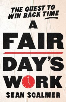 a fair day's work (ebook)-sean scalmer-9780522880823