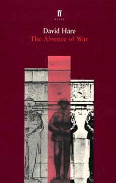 the absence of war (ebook)-david hare-9780571301423