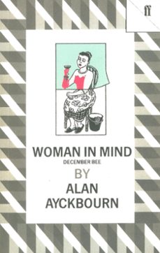 woman in mind (ebook)-alan ayckbourn-9780571318223