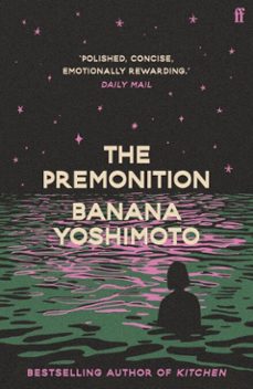 the premonition (ebook)-banana yoshimoto-9780571382323