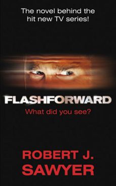 flashforward-robert j. sawyer-9780575091023