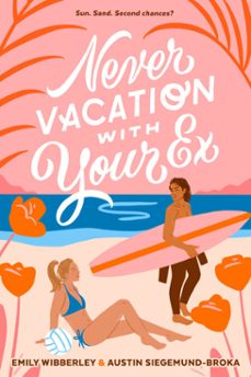 never vacation with your ex (ebook)-emily wibberley-austin siegemund broka-9780593326923