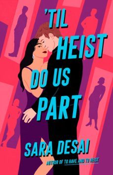 'til heist do us part (ebook)-sara desai-9780593641323