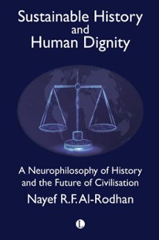 sustainable history and human dignity (ebook)-nayef r.f. al-rodhan-9780718848323