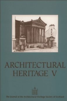 architectural heritage 4-john (ed.) lowrey-9780748604623