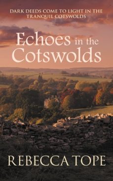 echoes in the cotswolds (ebook)-rebecca tope-9780749027278
