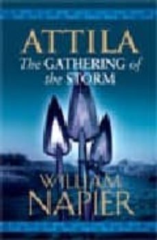 attila: the gathering of the storm-9780752881423